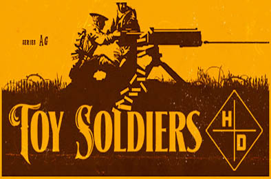 玩具士兵：高清版 / Toy Soldiers HD