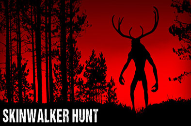 皮行者狩猎 / Skinwalker Hunt v1.003