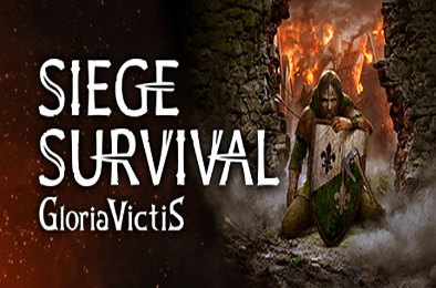 征服的荣耀：围城 / Siege Survival: Gloria Victis Prologue v20230119