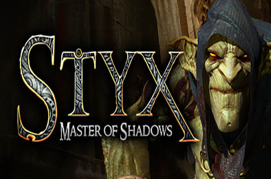 冥河：暗影大师 / Styx Master of Shadows