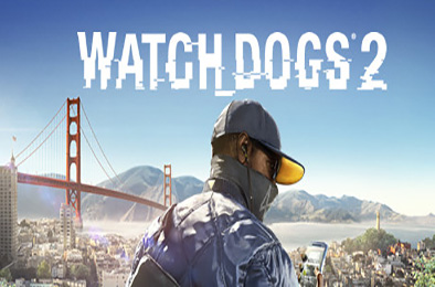 看门狗2 / Watch Dogs 2 