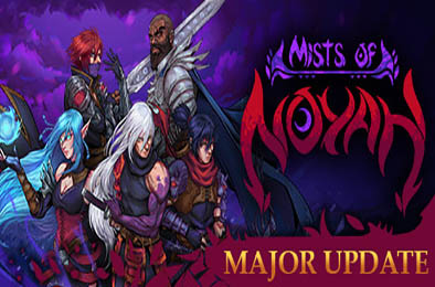 诺亚之雾 / Mists of Noyah v1.0.4