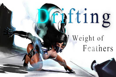 飘：羽毛的重量 / Drifting : Weight of Feathers v3.5.1