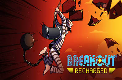 打砖块：重装上阵 / Breakout: Recharged