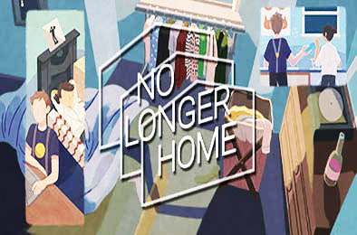 昨日难留 / No Longer Home v1.3.3