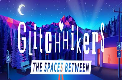 冥想空间 / Glitchhikers: The Spaces Between v1.0.8