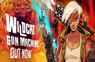 暴走枪姬 / Wildcat Gun Machine v1.004