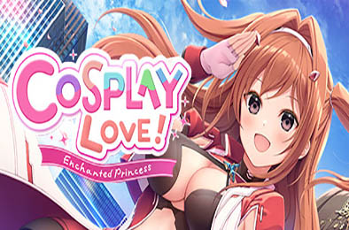 扮演爱情：魔法公主 / COSPLAY LOVE! : Enchanted princess v1.0.0