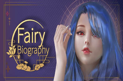 神话传记：仙女 / Fairy Biography