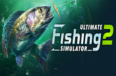 终极钓鱼模拟器2 / Ultimate Fishing Simulator 2 