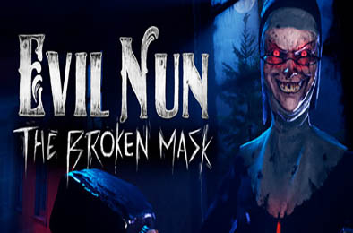 邪恶修女：破碎面具 / Evil Nun: The Broken Mask v1.671