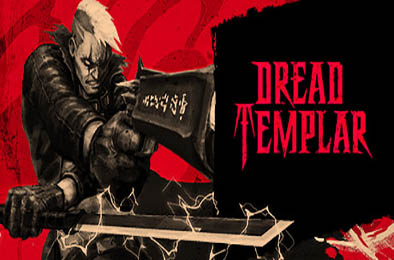 恐惧圣殿骑士 / Dread Templar v1.0.2b