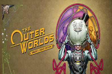 天外世界：太空人之选 / The Outer Worlds: Spacer's Choice Edition v1.6298