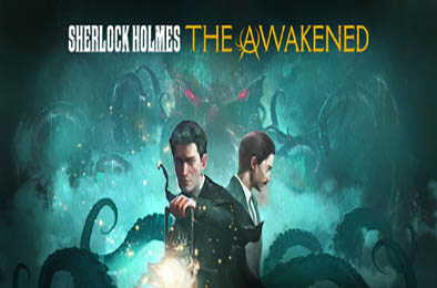 夏洛克·福尔摩斯：觉醒重制版 / Sherlock Holmes The Awakened