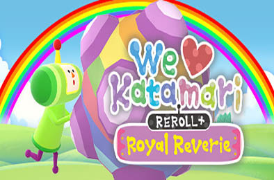 人见人爱的块魂 安可+ 国王大人的小小回忆 / We Love Katamari REROLL Royal Reverie