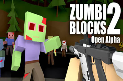 僵尸街区2 / Zumbi Blocks 2 Open Alpha v2.1.0.3