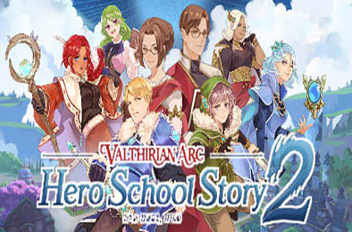 魔法学院：英雄校园物语2 / Valthirian Arc: Hero School Story 2 v1.0.0