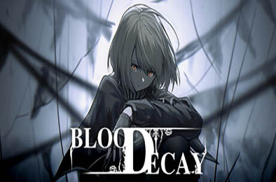 血之消亡 / Bloodecay v1.05