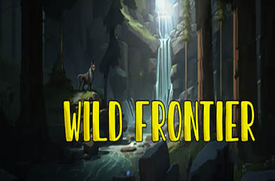 荒野边境 / Wild Frontier