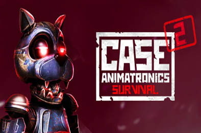 悬案2：刹那惊颤幸存 / CASE 2: Animatronics Survival