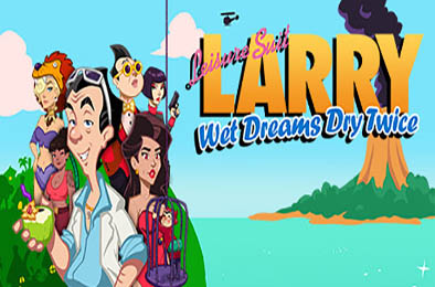 情圣拉瑞：梦遗两度 / Leisure Suit Larry - Wet Dreams Dry Twice v1.0.1.57