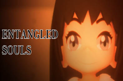 纠缠的灵魂 / ENTANGLED SOULS v1.0.0