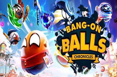 波兰球：编年史 / Bang-On Balls: Chronicles v1.1.1