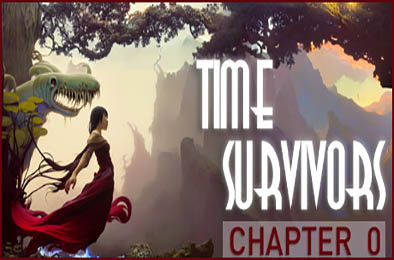 时间幸存者：章节0 / Time Survivors: Chapter 0 v0.816