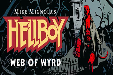 地狱男爵：怀尔德之网 / Hellboy Web of Wyrd v1.0.5