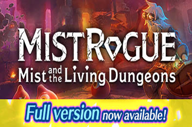 迷雾魔域：迷雾与活地下城 / MISTROGUE: Mist and the Living Dungeons v1.0.0