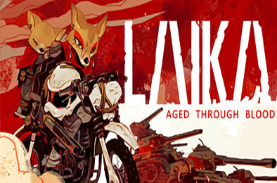 莱卡：鲜血铸就 / Laika: Aged Through Blood v1.0.14