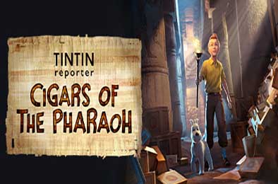 丁丁历险记：法老的雪茄 / Tintin Reporter - Cigars of the Pharaoh v1.0.36063