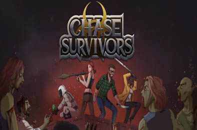 追逐幸存者 / Chase Survivors