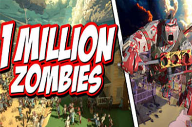 100万僵尸 / 1 Million Zombies v1.0.0