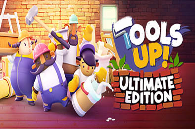 Tools Up! 终极版 / Tools Up! Ultimate Edition v1.0.0