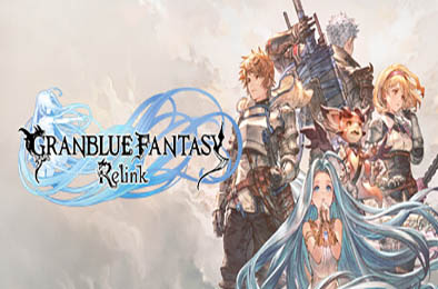 碧蓝幻想：RELINK / Granblue Fantasy: Relink v1.3.2