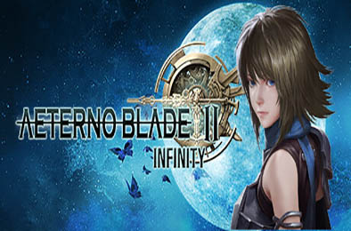 阿泰诺之刃2：无限 / AeternoBlade II: Infinity v1.0.0