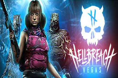 地狱突破：维加斯 / Hellbreach: Vegas v1.0正式版