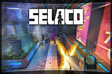 塞拉科 / Selaco v1.0.0