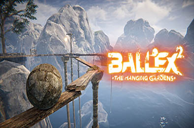 超级平衡球 2：空中花园 / Ballex 2: The Hanging Gardens