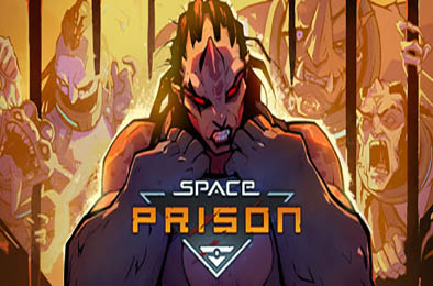 太空监狱 / Space Prison v1.0.0