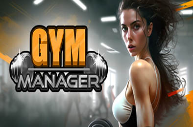 健身房经理 / Gym Manager v1.0.0