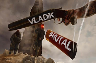 残暴弗拉迪克 / VLADiK BRUTAL v1.0.3.6