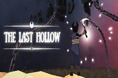 最后的空洞 / The Last Hollow v1.0.0