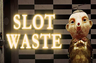 废物槽工厂 / Slot Waste v1.0.0