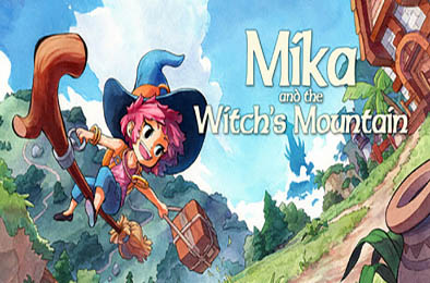 米卡与魔女之山 / Mika and The Witch's Mountain v1.0.0