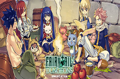 妖精的尾巴：地下迷城 / FAIRY TAIL: DUNGEONS v1.0.1.1