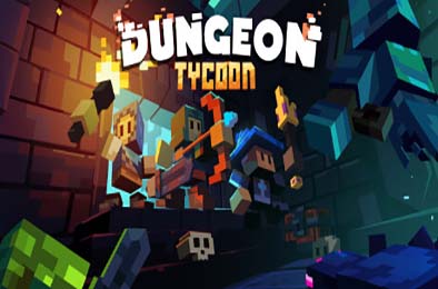 地下城资本家 / Dungeon Tycoon v1.0.5