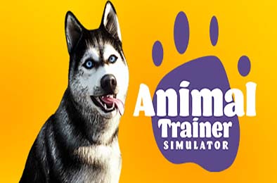 动物训导师模拟器 / Animal Trainer Simulator v1.0.0