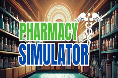 药店模拟器 / Pharmacy Simulator